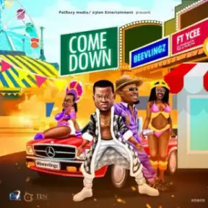 Beevlingz - Come Down ft Ycee